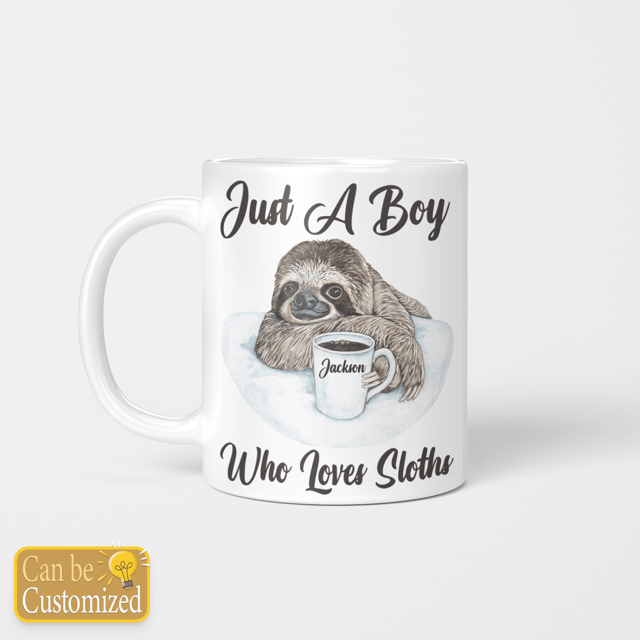 Just A Boy Who Loves Sloths Personalized Mug