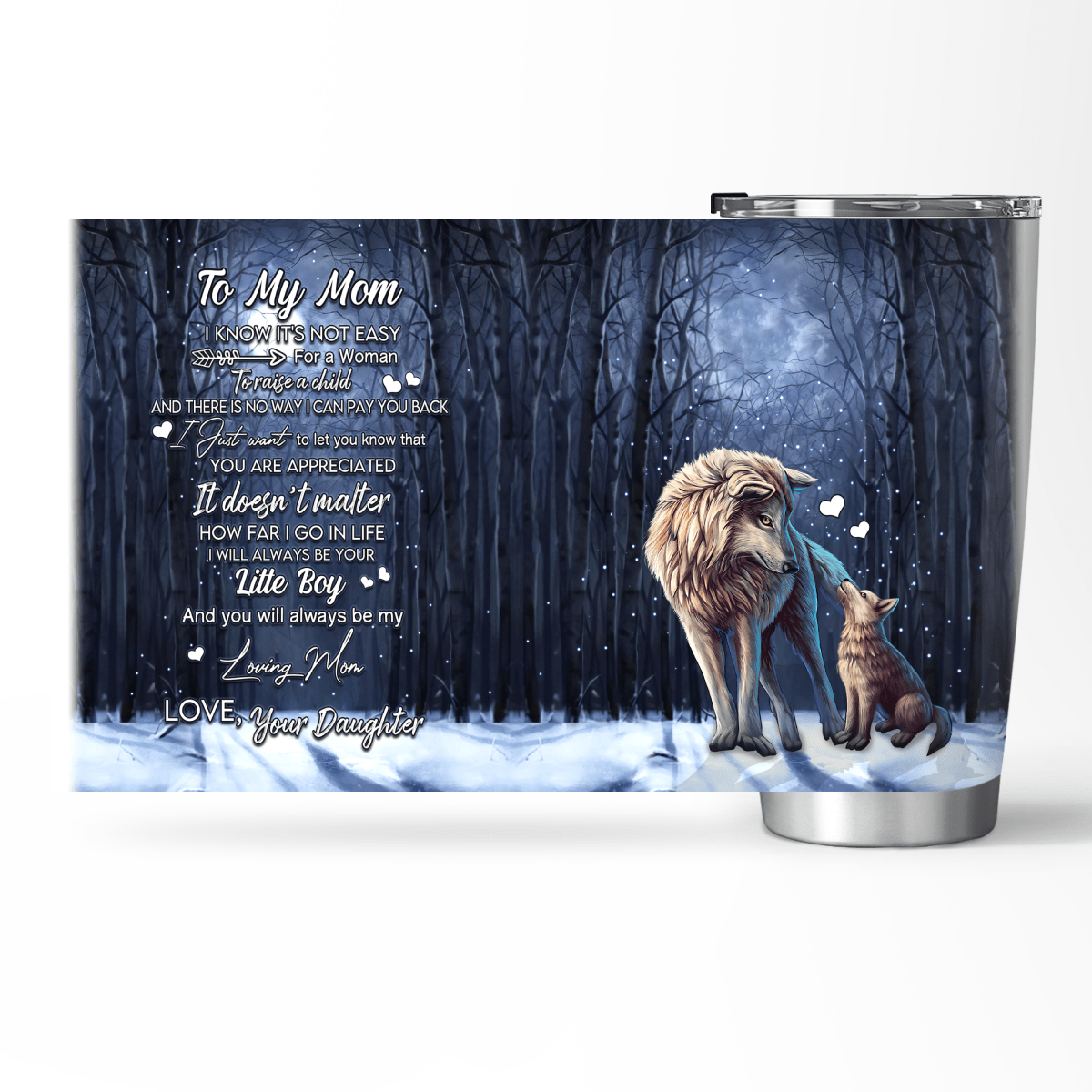 Wolf Daughter To My Mom  Stainless Steel Tumbler