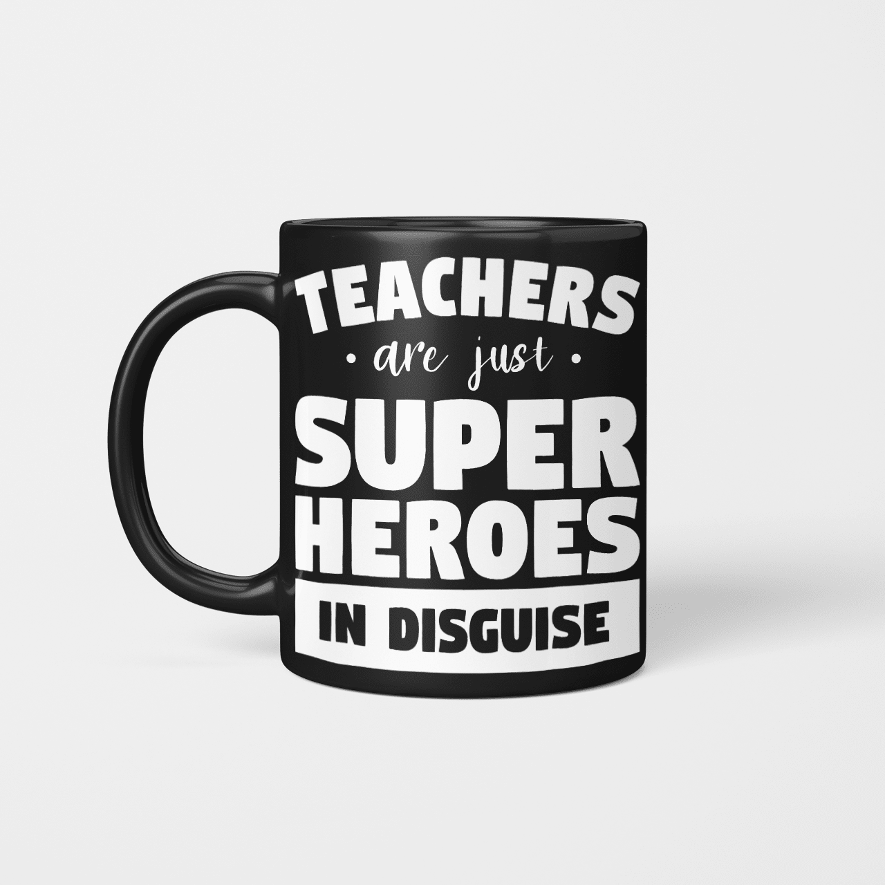 Teachers Are Just Superheroes Tch2322