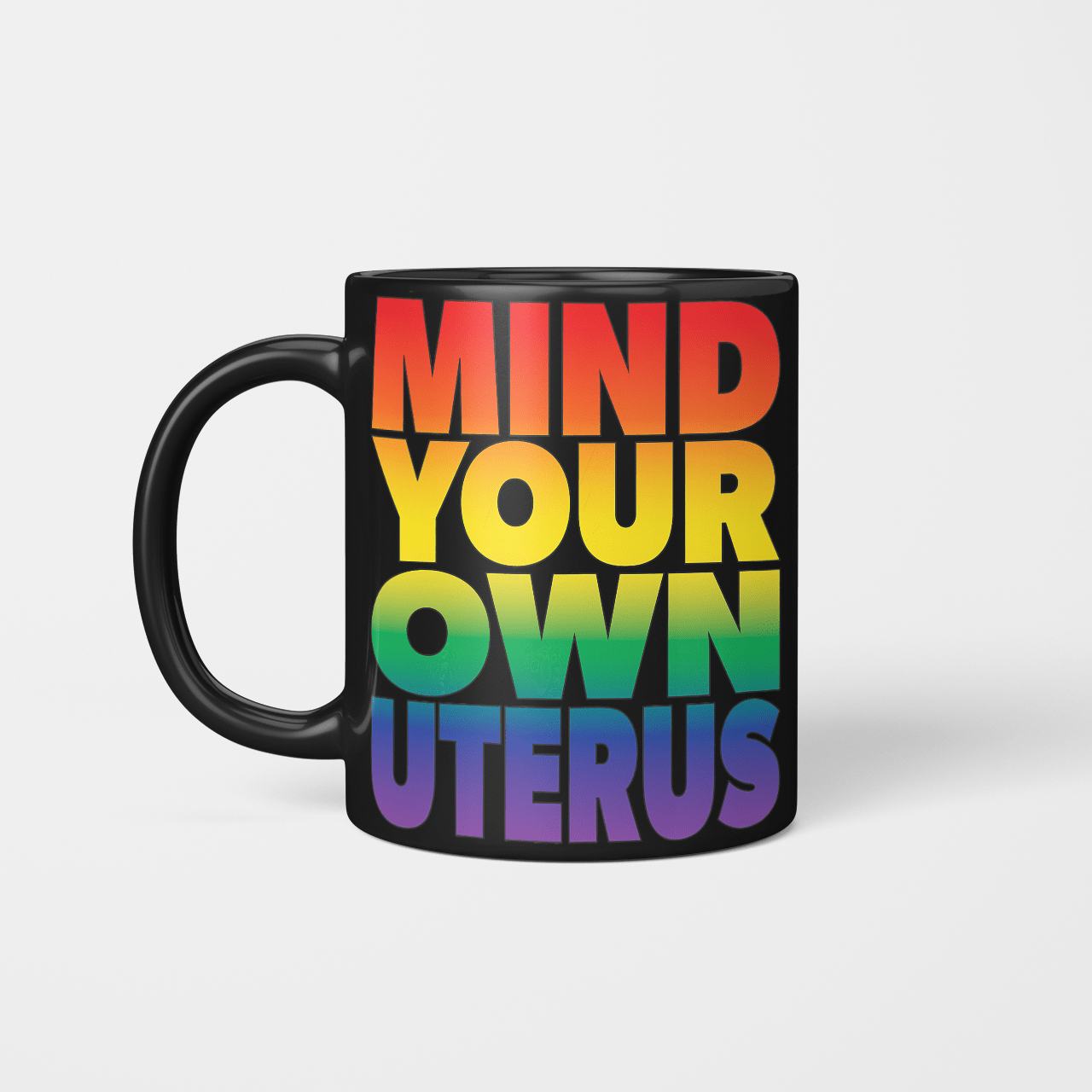 Mind Your Own Uterus Wmr2321