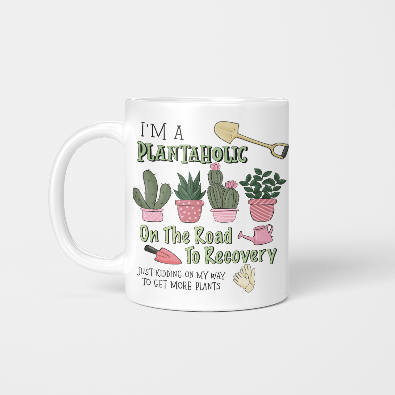 i'm a plant a holic on the roade to recovery mug
