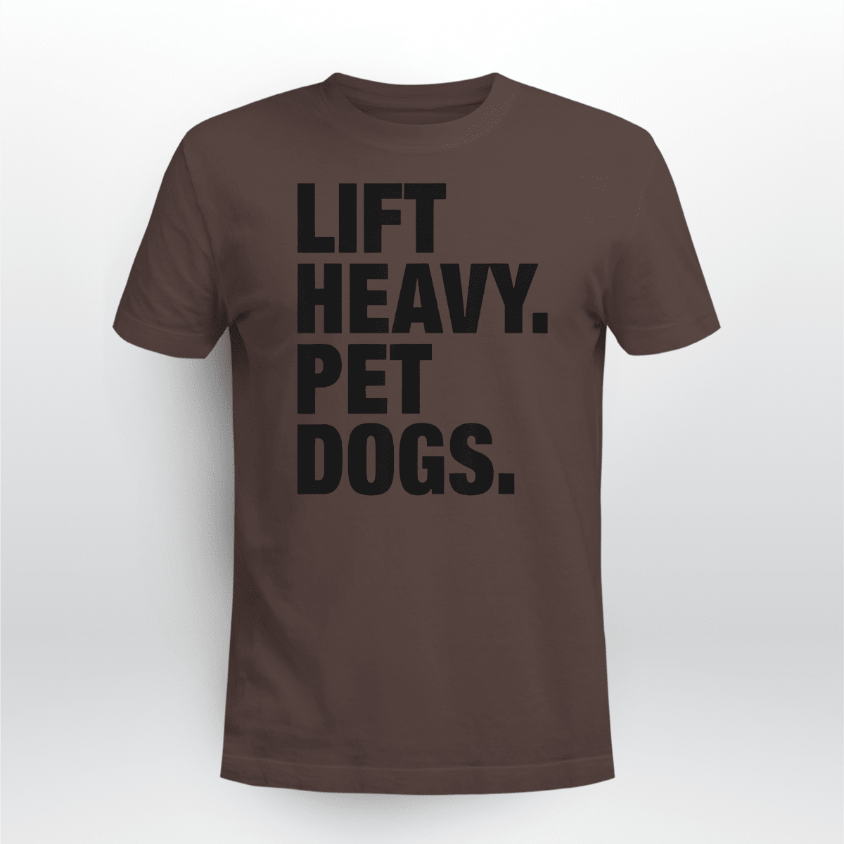 This discount is for you  :  Lift Heavy. Pet Dogs.